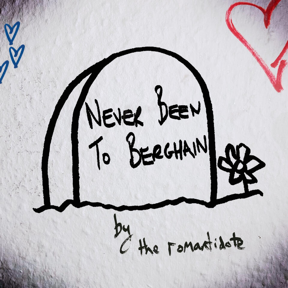 - The Romantidote – Never Been to Berghain EP artwork